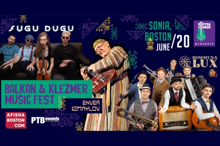 Афиша концерта Fugu Dugu, Энвер Измайлов и Kommuna Lux в Бостоне: Balkan and Klezmer Music Fest в 2024 году